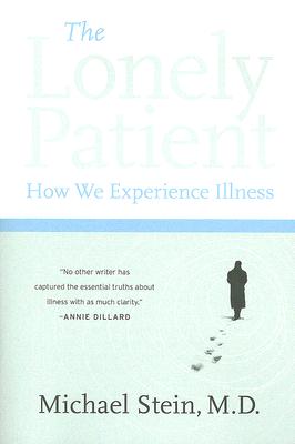 Seller image for The Lonely Patient: How We Experience Illness (Paperback or Softback) for sale by BargainBookStores
