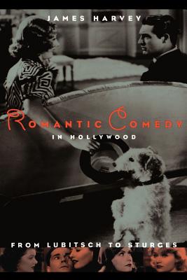 Seller image for Romantic Comedy in Hollywood: From Lubitsch to Sturges (Paperback or Softback) for sale by BargainBookStores