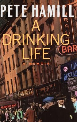 Immagine del venditore per A Drinking Life: A Memoir (Hardback or Cased Book) venduto da BargainBookStores