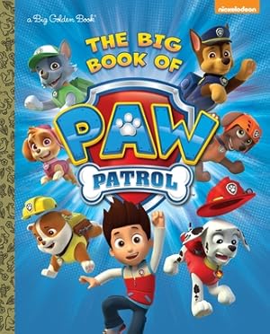 Seller image for The Big Book of Paw Patrol (Paw Patrol) (Hardback or Cased Book) for sale by BargainBookStores