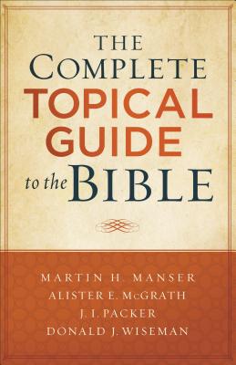 Seller image for The Complete Topical Guide to the Bible (Paperback or Softback) for sale by BargainBookStores