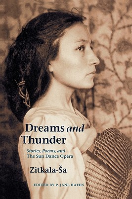 Seller image for Dreams and Thunder: Stories, Poems, and the Sun Dance Opera (Paperback or Softback) for sale by BargainBookStores