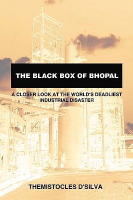 Bild des Verkufers fr The Black Box of Bhopal: A Closer Look at the World's Deadliest Industrial Disaster (Paperback or Softback) zum Verkauf von BargainBookStores