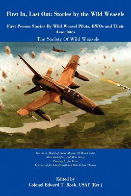 Imagen del vendedor de First In, Last Out: Stories by the Wild Weasels (Paperback or Softback) a la venta por BargainBookStores