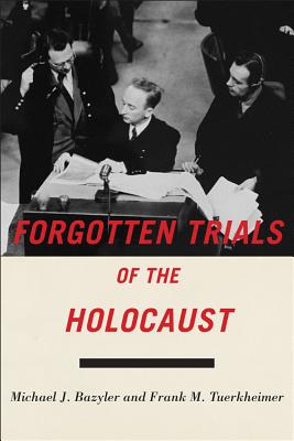 Image du vendeur pour Forgotten Trials of the Holocaust (Paperback or Softback) mis en vente par BargainBookStores