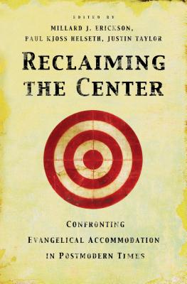 Bild des Verkufers fr Reclaiming the Center: Confronting Evangelical Accommodation in Postmodern Times (Paperback or Softback) zum Verkauf von BargainBookStores
