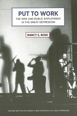 Imagen del vendedor de Put to Work: The WPA and Public Employment in the Great Depression (Paperback or Softback) a la venta por BargainBookStores