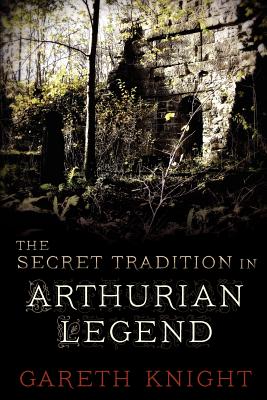Seller image for The Secret Tradition in Arthurian Legend (Paperback or Softback) for sale by BargainBookStores