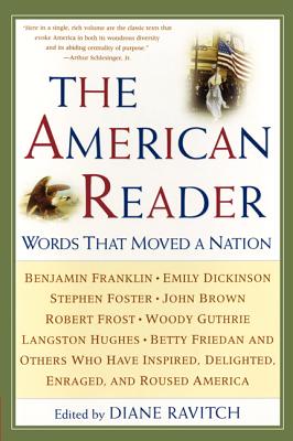 Seller image for The American Reader: Words That Moved a Nation (Paperback or Softback) for sale by BargainBookStores