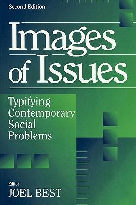 Bild des Verkufers fr Images of Issues: Typifying Contemporary Social Problems (Paperback or Softback) zum Verkauf von BargainBookStores