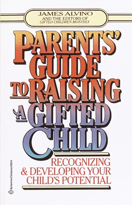 Bild des Verkufers fr Parent's Guide to Raising a Gifted Child: Recognizing and Developing Your Child's Potential from Preschool to Adolescence (Paperback or Softback) zum Verkauf von BargainBookStores