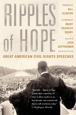 Immagine del venditore per Ripples of Hope: Great American Civil Rights Speeches (Paperback or Softback) venduto da BargainBookStores