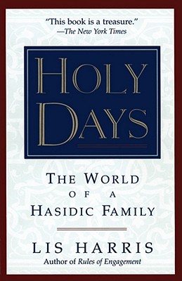 Image du vendeur pour Holy Days: The World of the Hasidic Family (Paperback or Softback) mis en vente par BargainBookStores