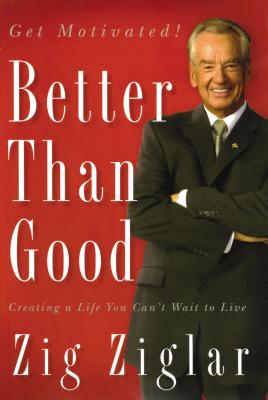 Seller image for Better Than Good: Creating a Life You Can't Wait to Live (Paperback or Softback) for sale by BargainBookStores