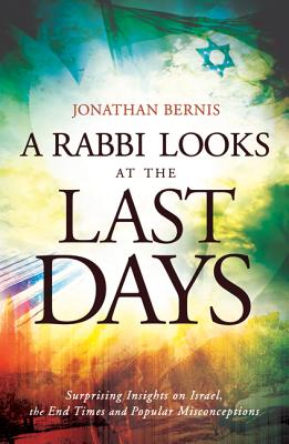 Immagine del venditore per A Rabbi Looks at the Last Days: Surprising Insights on Israel, the End Times and Popular Misconceptions (Paperback or Softback) venduto da BargainBookStores