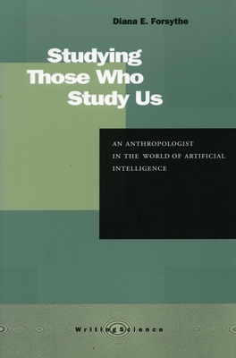 Seller image for Studying Those Who Study Us: An Anthropologist in the World of Artificial Intelligence (Paperback or Softback) for sale by BargainBookStores