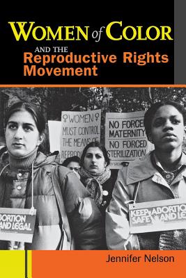 Seller image for Women of Color and the Reproductive Rights Movement (Paperback or Softback) for sale by BargainBookStores