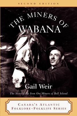 Seller image for The Miners of Wabana (Paperback or Softback) for sale by BargainBookStores