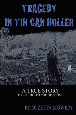 Seller image for Tragedy in Tin Can Holler (Paperback or Softback) for sale by BargainBookStores