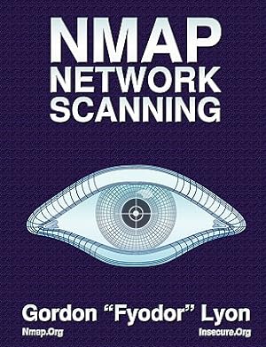 Seller image for Nmap Network Scanning: The Official Nmap Project Guide to Network Discovery and Security Scanning (Paperback or Softback) for sale by BargainBookStores