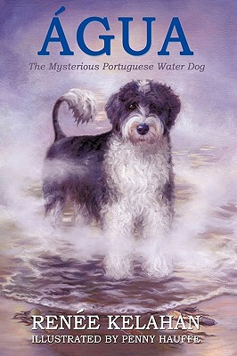 Seller image for Agua, the Mysterious Portuguese Water Dog (Paperback or Softback) for sale by BargainBookStores