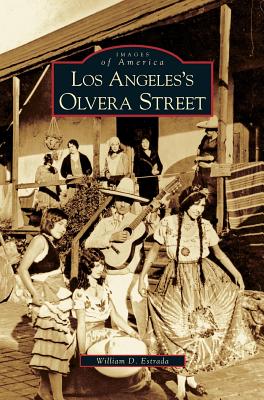 Seller image for Los Angeles's Olvera Street (Hardback or Cased Book) for sale by BargainBookStores