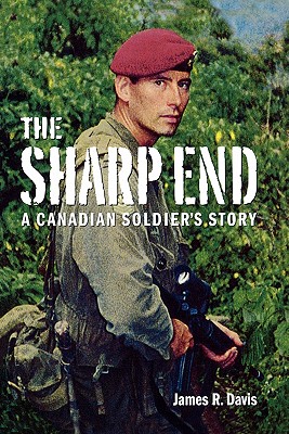 Seller image for The Sharp End: A Canadian Soldier's Story (Paperback or Softback) for sale by BargainBookStores