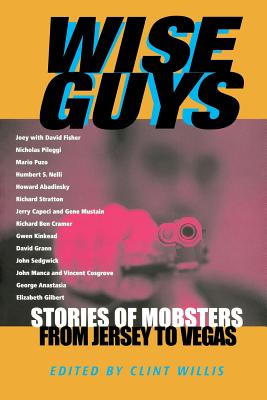 Seller image for Wise Guys: Stories of Mobsters from Jersey to Vegas (Paperback or Softback) for sale by BargainBookStores