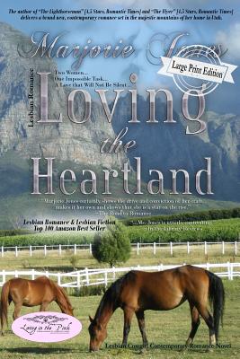 Seller image for Lesbian Romance: Loving the Heartland-Lesbian Romance Contemporary Romance Novel (Paperback or Softback) for sale by BargainBookStores