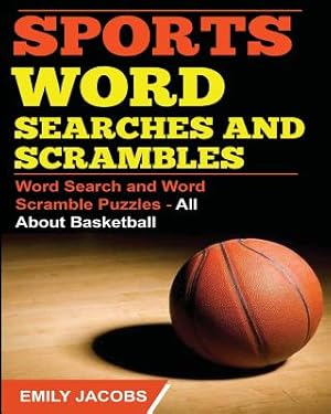 Seller image for Sports Word Searches and Scrambles - Basketball (Paperback or Softback) for sale by BargainBookStores
