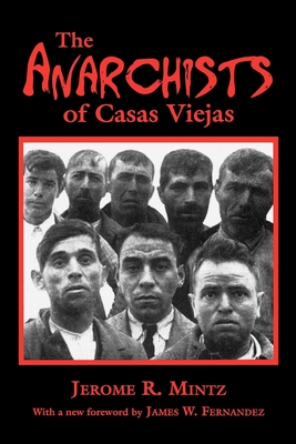 Imagen del vendedor de The Anarchists of Casas Viejas (Paperback or Softback) a la venta por BargainBookStores