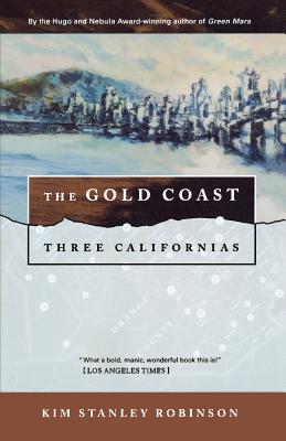 Bild des Verkufers fr The Gold Coast: Three Californias (Paperback or Softback) zum Verkauf von BargainBookStores