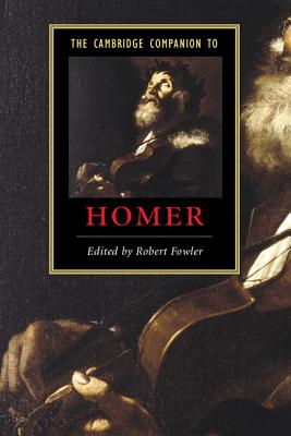 Seller image for The Cambridge Companion to Homer (Paperback or Softback) for sale by BargainBookStores