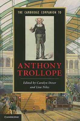 Image du vendeur pour The Cambridge Companion to Anthony Trollope (Paperback or Softback) mis en vente par BargainBookStores