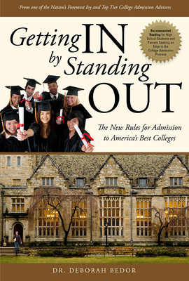 Bild des Verkufers fr Getting in by Standing Out: The New Rules for Admission to America's Best Colleges (Paperback or Softback) zum Verkauf von BargainBookStores