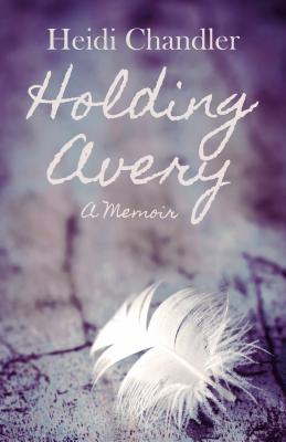 Seller image for Holding Avery (Paperback or Softback) for sale by BargainBookStores