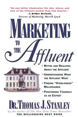 Seller image for Marketing to the Affluent (Paperback or Softback) for sale by BargainBookStores