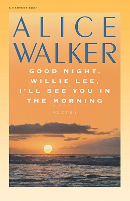 Bild des Verkufers fr Good Night, Willie Lee, I LL See You in the Morning (Paperback or Softback) zum Verkauf von BargainBookStores