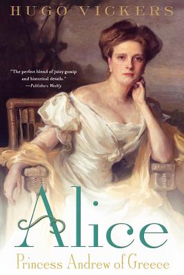 Bild des Verkufers fr Alice: Princess Andrew of Greece (Paperback or Softback) zum Verkauf von BargainBookStores