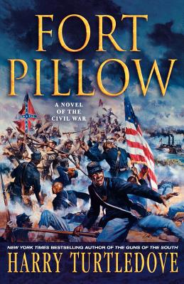 Seller image for Fort Pillow: A Novel of the Civil War (Paperback or Softback) for sale by BargainBookStores