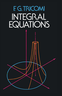 Seller image for Integral Equations (Paperback or Softback) for sale by BargainBookStores