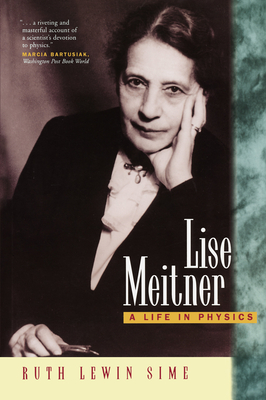 Bild des Verkufers fr Lise Meitner: A Life in Physics (Paperback or Softback) zum Verkauf von BargainBookStores