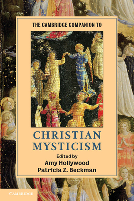 Seller image for The Cambridge Companion to Christian Mysticism (Paperback or Softback) for sale by BargainBookStores