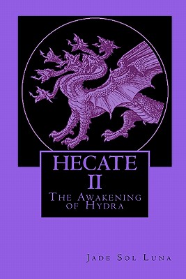 Image du vendeur pour Hecate II: The Awakening of Hydra (Paperback or Softback) mis en vente par BargainBookStores