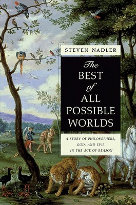 Seller image for The Best of All Possible Worlds: A Story of Philosophers, God, and Evil in the Age of Reason (Paperback or Softback) for sale by BargainBookStores