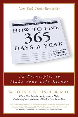 Immagine del venditore per How to Live 365 Days a Year (Paperback or Softback) venduto da BargainBookStores