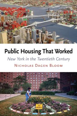 Immagine del venditore per Public Housing That Worked: New York in the Twentieth Century (Paperback or Softback) venduto da BargainBookStores