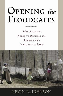 Seller image for Opening the Floodgates: Why America Needs to Rethink Its Borders and Immigration Laws (Paperback or Softback) for sale by BargainBookStores