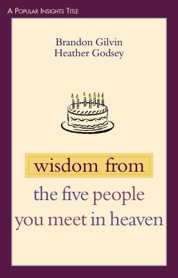 Seller image for Wisdom from the Five People You Meet in Heaven (Paperback or Softback) for sale by BargainBookStores