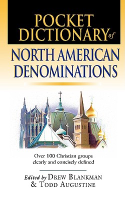 Seller image for Pocket Dictionary of North American Denominations: Over 100 Christian Groups Clearly & Concisely Defined (Paperback or Softback) for sale by BargainBookStores